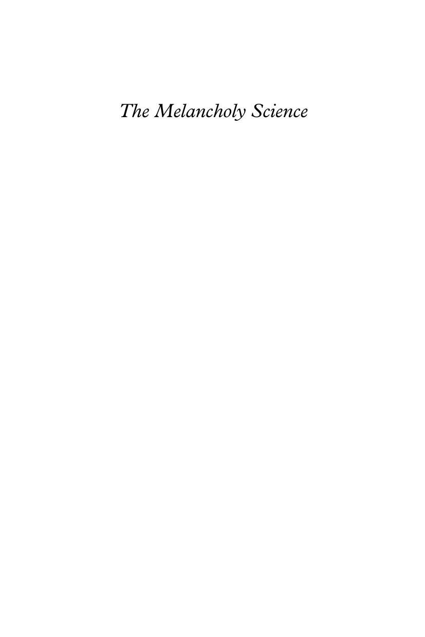 The Melancholy Science: An Introduction to the Thought of Theodor W. Adorno