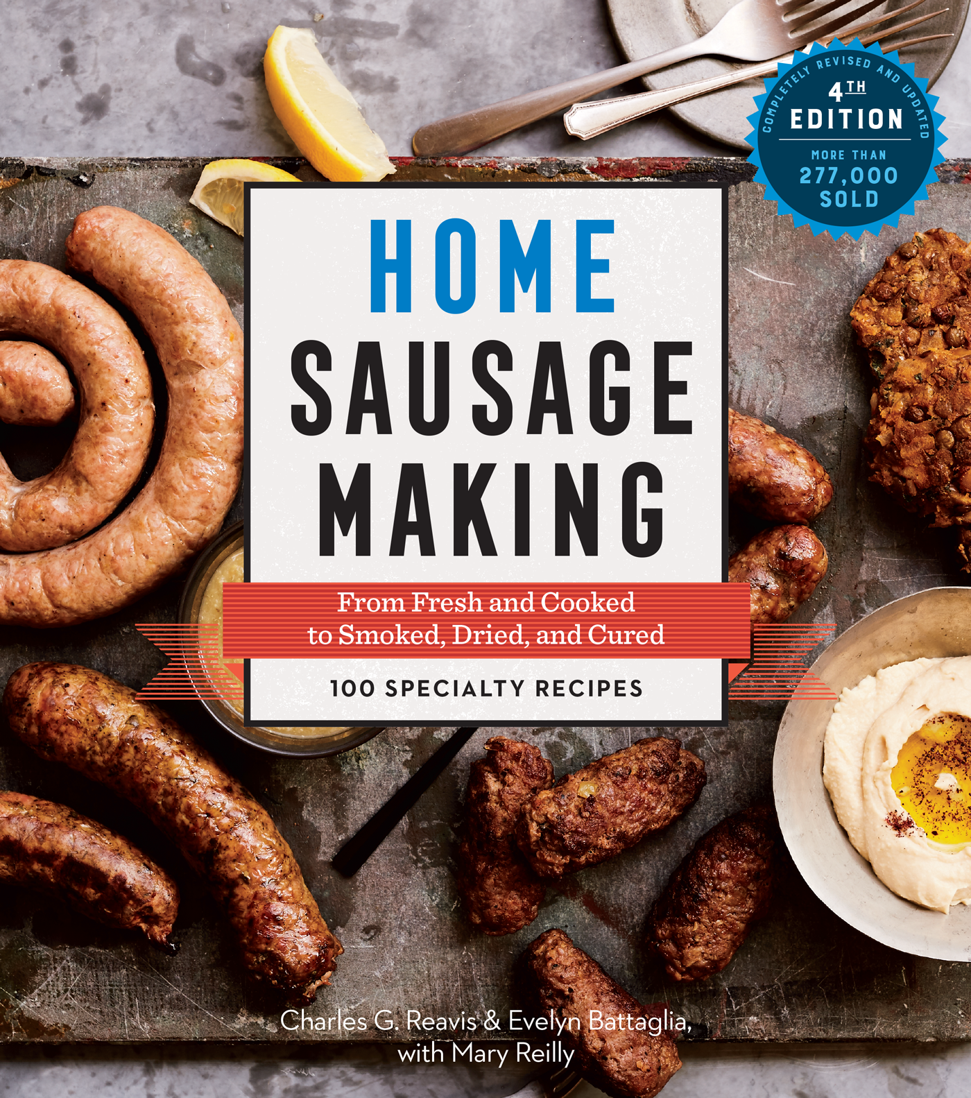 Home Sausage Making: Healthy Low-Salt, Low-Fat Recipes