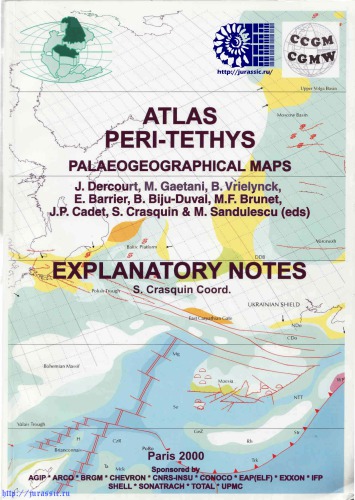 Atlas Peri-Tethys, Paleogeographical maps. Explanatory notes