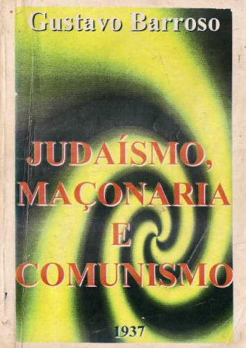 Judaísmo, maçonaria e comunismo