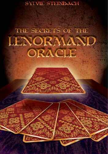 The Secrets of the Lenormand Oracle