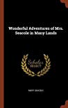 Wonderful Adventures of Mrs. Seacole in Many Lands