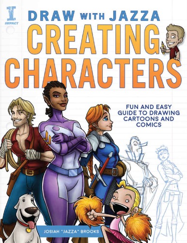 Creating Characters: Fun and Easy Guide to Drawing Cartoons and Comics