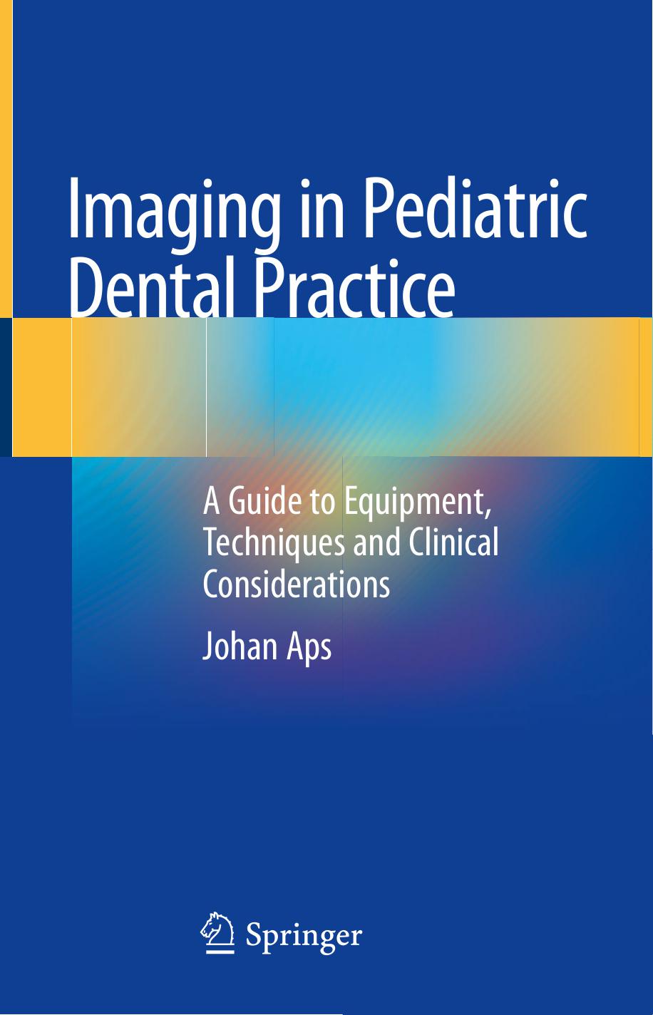 Imaging in Pediatric Dental Practice