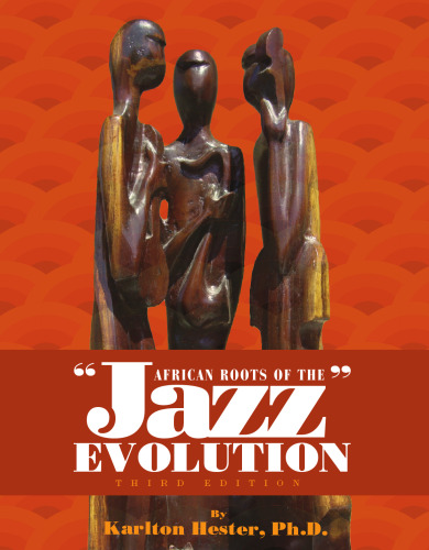 African Roots of the Jazz Evolution