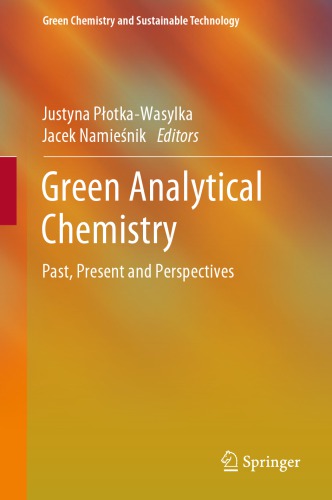 Green Analytical Chemistry: Past, Present and Perspectives