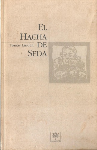 El Hacha de Seda