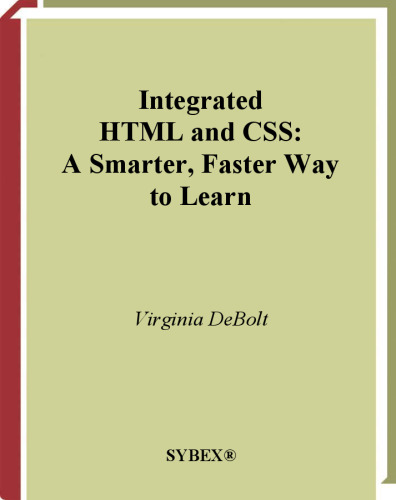 Integrated HTML and CSS: A Smarter, Faster Way to Learn