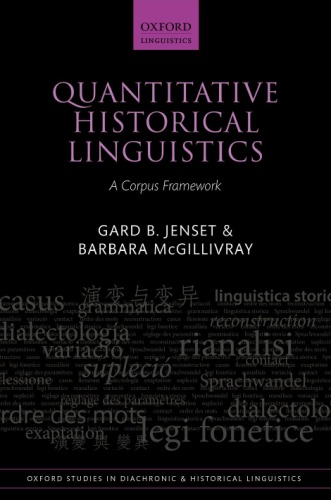 Quantitative Historical Linguistics: A Corpus Framework