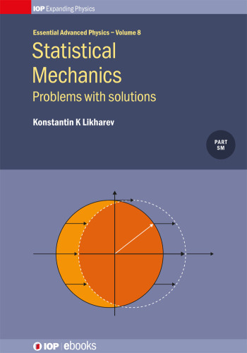 Statistical Mechanics: Problems With Solutions