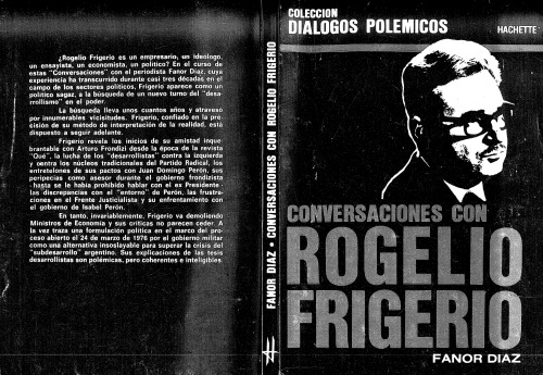 Conversaciones con Rogelio Frigerio