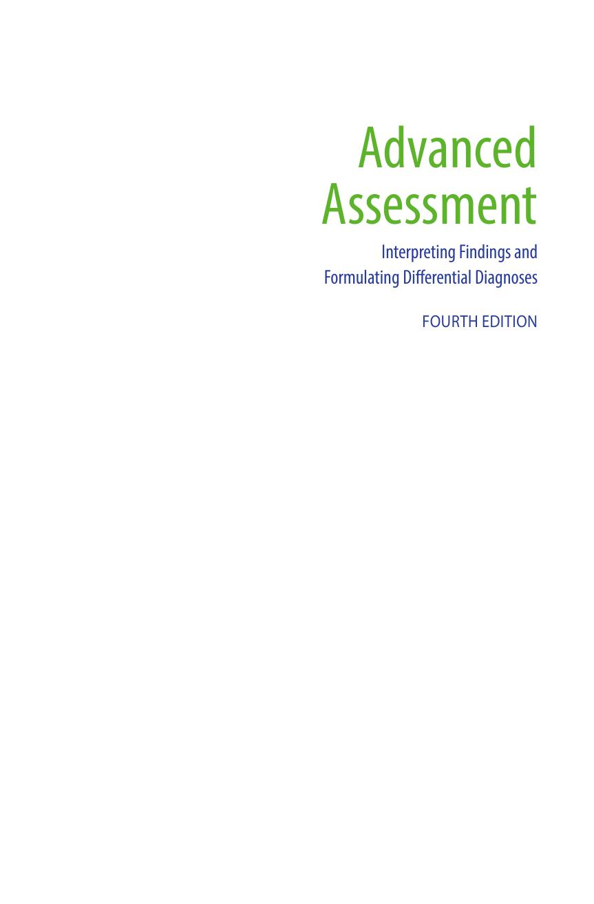 Advanced Assessment: Interpreting Findings and Formulating Differential Diagnoses