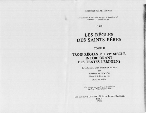 Les Règles des saints Pères, Trois règles du VIe siècle, tome II