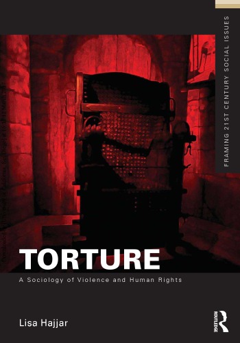 Torture: A Sociology Of Violence And Human Rights