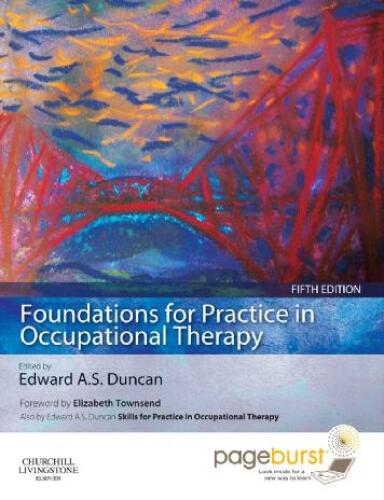 Foundations for Practice in Occupational Therapy