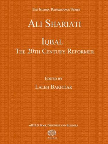 Iqbal: The 20th Century Reformer