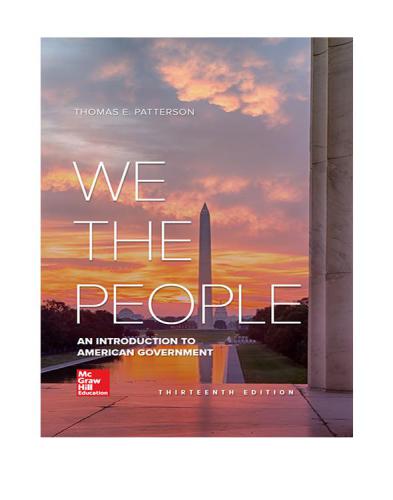 We the People: An Introduction to American Government