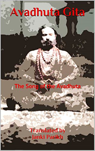 Avadhuta Gita: The Song of the Avadhuta