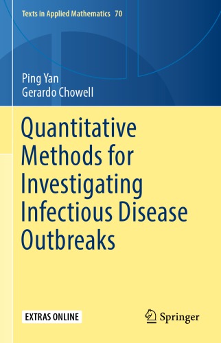 Quantitative Methods for Investigating Infectious Disease Outbreaks