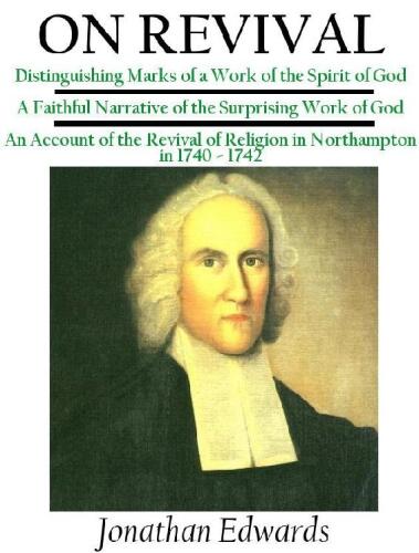 Jonathan Edwards: On Revival