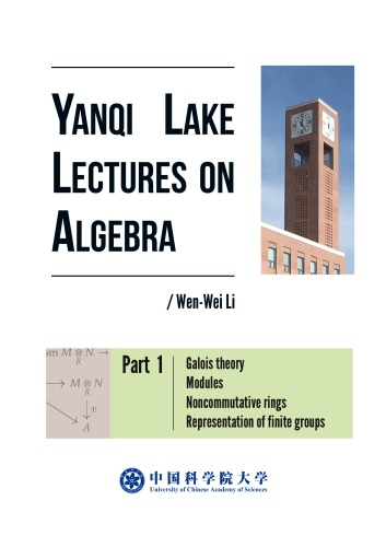 Yanqi Lake Lectures on Algebra