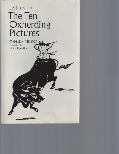 Lectures on the Ten Oxherding Pictures