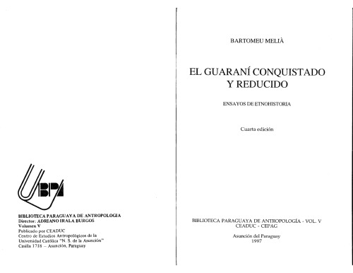 El Guarani conquistado y reducido