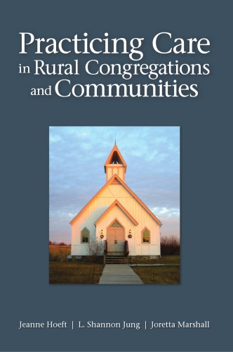 Practicing Care in Rural Congregations and Communities