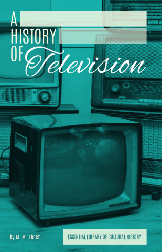 A History of Television