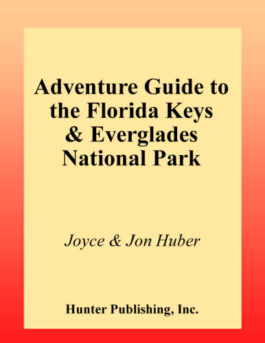 Adventure Guide to The Florida Keys & Everglades National Park