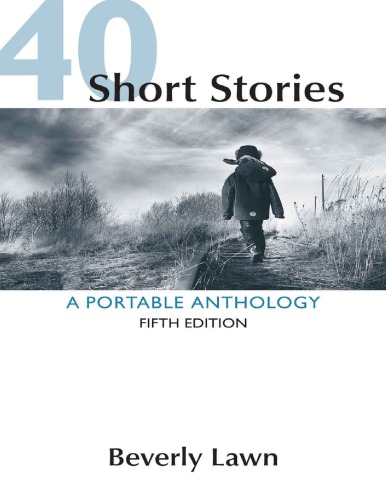 40 Short Stories: A Portable Anthology