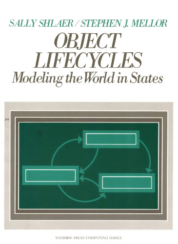 Object Life Cycles: Modeling the World in States