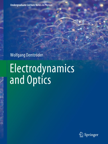 Electrodynamics and Optics