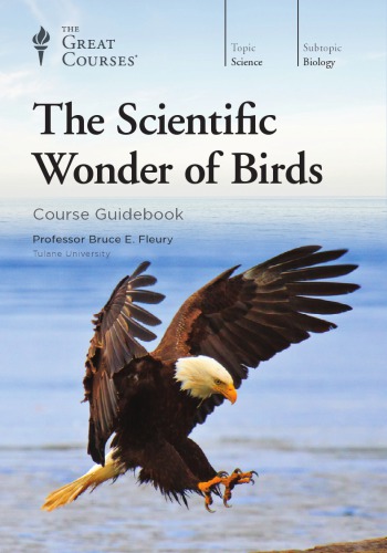 The Scientific Wonder of Birds