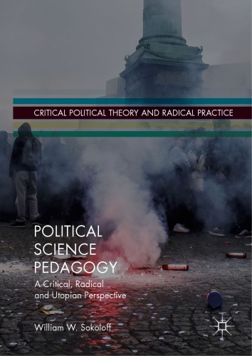 Political Science Pedagogy: A Critical, Radical And Utopian Perspective