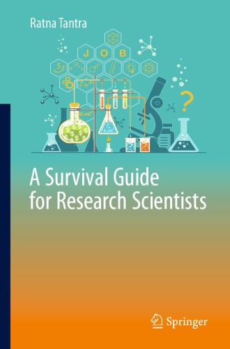 A Survival Guide for Research Scientists