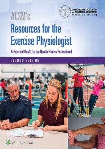 ACSM Resources for the Exercise Physiologist