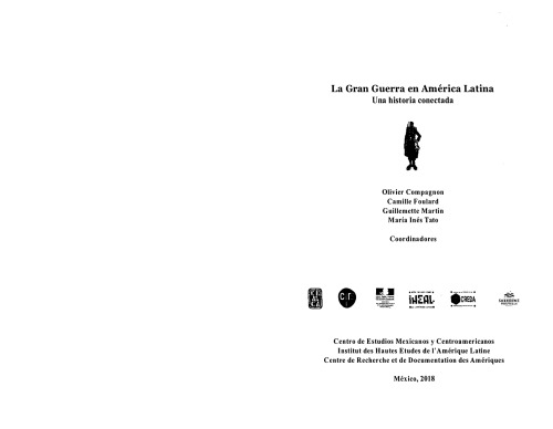 La Gran Guerra en América Latina. Una historia conectada