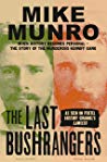 The Last Bushrangers