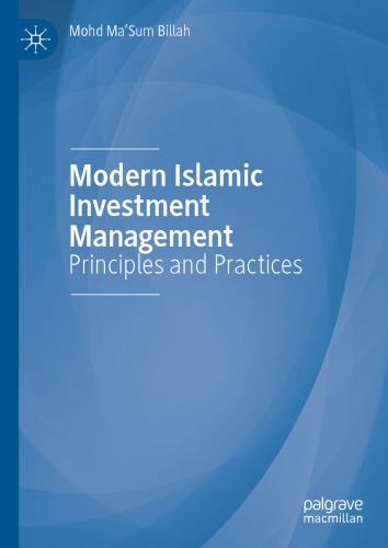 Modern Islamic Investment Management: Principles and Practices