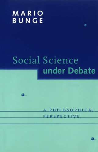 Social Science under Debate: A Philosophical Perspective