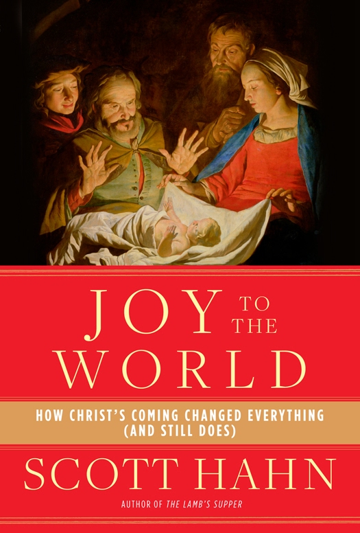 Joy to the World: How Christ’s Coming Changed Everything (and Still Does)
 9780804430