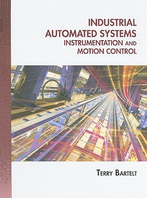 Industrial Automated Systems: Instrumentation and Motion Control Solution Manual