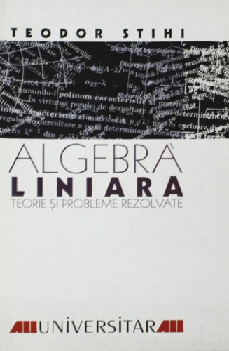 Algebră liniară, Teorie şi probleme rezolvate