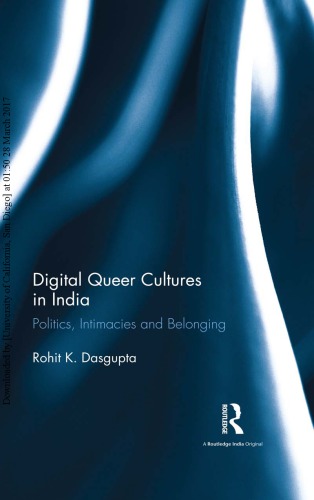 Digital Queer Cultures in India