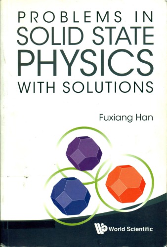 Problems in solid state physics with solutions