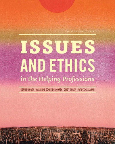 Issues and Ethics in the Helping Professions