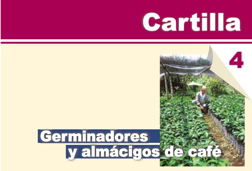 cartilla cafetera No. 4 - germinadores y almácigos de café