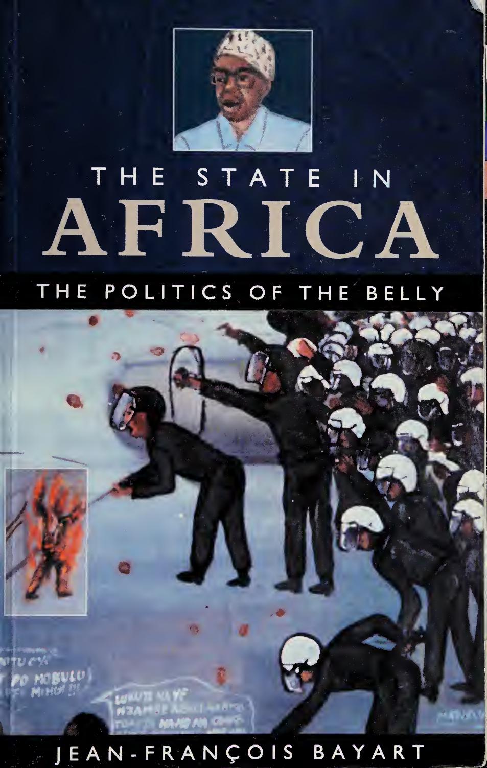 The State in Africa: The Politics of the Belly