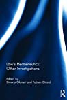 Law’s Hermeneutics: Other Investigations